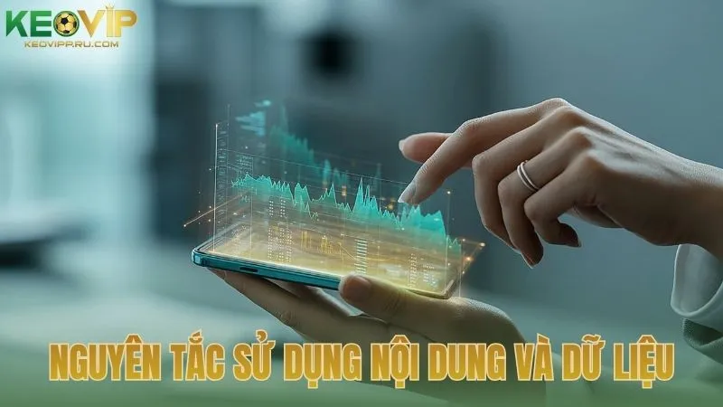 Nguyên tắc sử dụng nội dung và dữ liệu