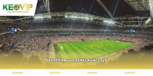soi kèo Na Uy & Sénégal WC 2026