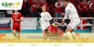 Soi kèo Scotland & Maroc WC 2026